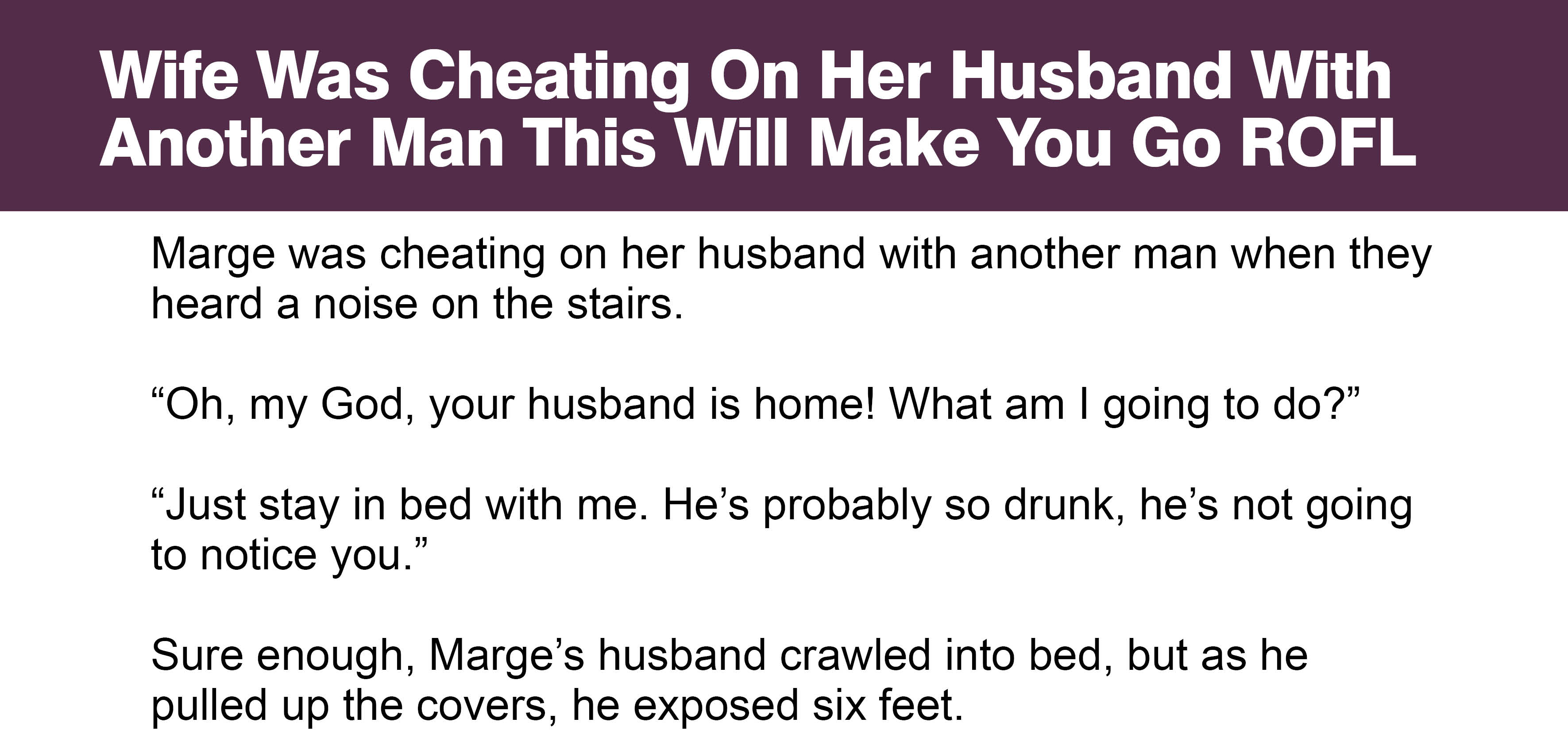 Wife Was Cheating On Her Husband With Another Man